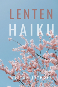 Lenten Haiku