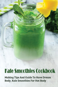 Kale Smoothies Cookbook