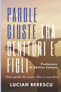 Parole giuste tra genitori e figli