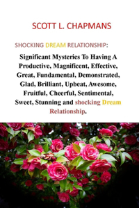 Shocking Dream Relationship