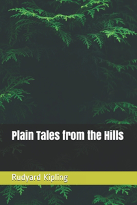 Plain Tales from the Hills
