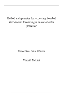 Method and apparatus for recovering from bad store-to-load forwarding in an out-of-order processor