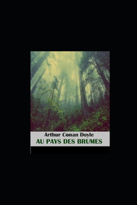 Au pays des brumes illustree