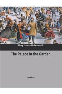 The Palace in the Garden