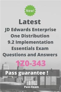 Latest JD Edwards EnterpriseOne Distribution 9.2 Implementation Essentials Exam 1Z0-343 Questions and Answers