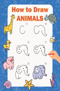 How to Draw Animals