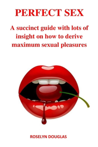 Perfect Sex