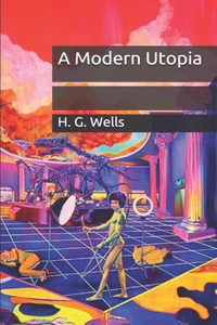 A Modern Utopia