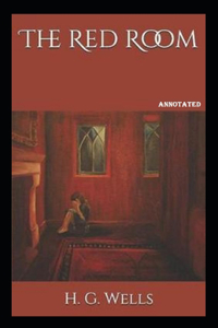 The Red Room Annotated