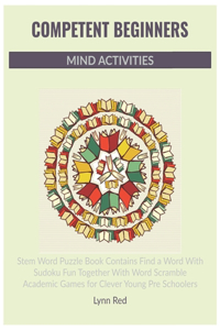 Competent Beginners Mind Activities