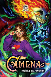 Camena e l'arrivo dei fantasmi