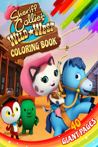 Sheriff Callie's Wild West Coloring Book
