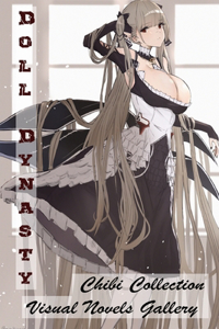 Doll Dynasty - Visual Novels Gallery - Chibi Collection