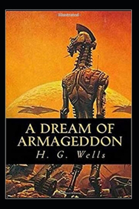 A Dream of Armageddon Illustrated