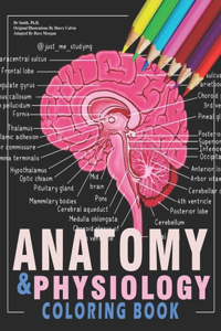 Anatomy And Physiology Coloring Book