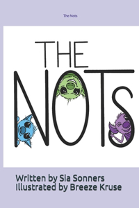 The Nots