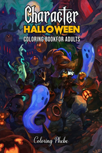 Character Halloween Coloring Book for Adults