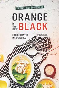 Unofficial Cookbook of Orange is the New Black