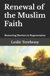 Renewal of the Muslim Faith