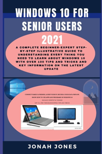 Windows 10 for Senior Users 2021