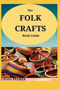 The Folk Crafts Book Guide