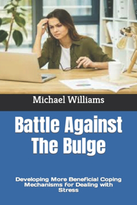 Battle Against The Bulge