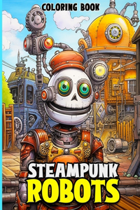 Steampunk Robots Coloring Book
