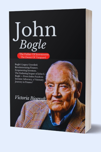 John Bogle The Founder Of Vanguard