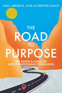 Road to Purpose
