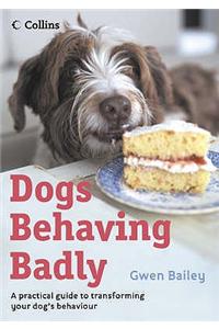 Dogs Behaving Badly