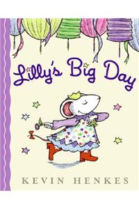 Lilly's Big Day