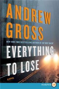 Everything to Lose LP