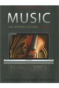 Music: An Appreciation (brief) Connect Upgrade Edition