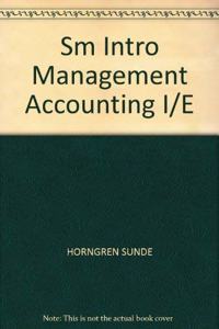 Sm Intro Management Accounting I/E