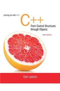 Starting Out with C++ from Control Structures to Objects