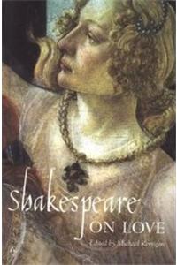 Shakespeare on Love