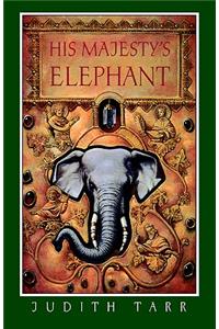 His Majesty's Elephant