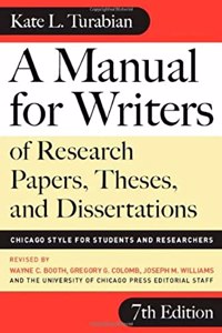 Manual for Writers of Research Papers, Theses, and Dissertat