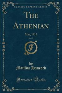 The Athenian, Vol. 5