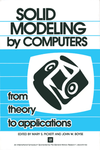 Solid Modeling by Computers