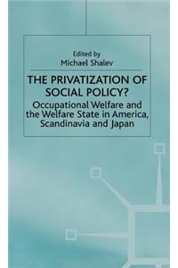 Privatization of Social Policy?