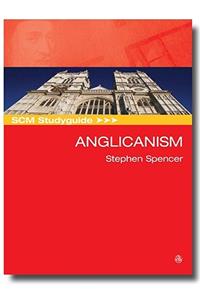 SCM Studyguide Anglicanism