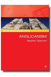 Scm Studyguide Anglicanism