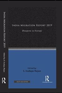 INDIA MIGRATION REPORT 2019