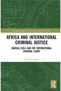 Africa and International Criminal Justice