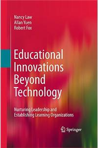 Educational Innovations Beyond Technology