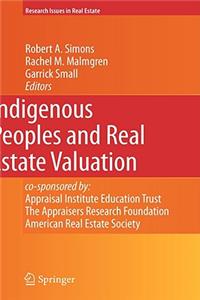 Indigenous Peoples and Real Estate Valuation