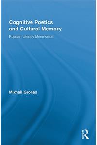 Cognitive Poetics and Cultural Memory