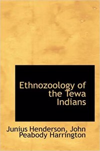 Ethnozoology of the Tewa Indians