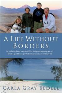 A Life Without Borders